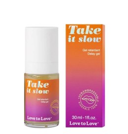 TAKE IT SLOW - DELAY GEL - 30ML / 1FL.OZ. Love to Love
